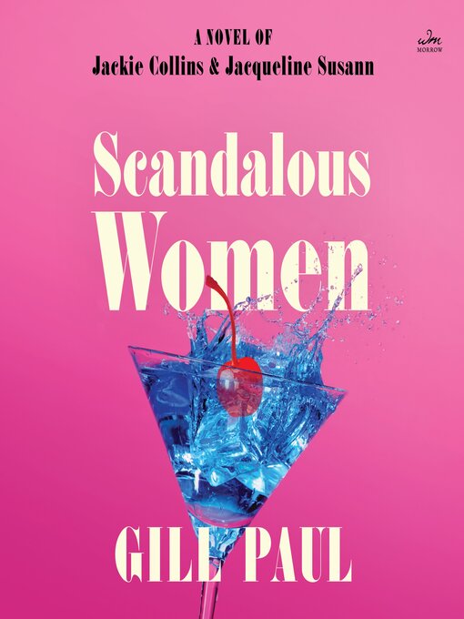 Title details for Scandalous Women by Gill Paul - Wait list